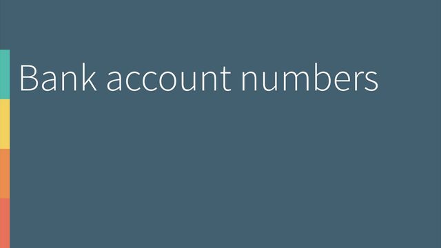 Bank account numbers


