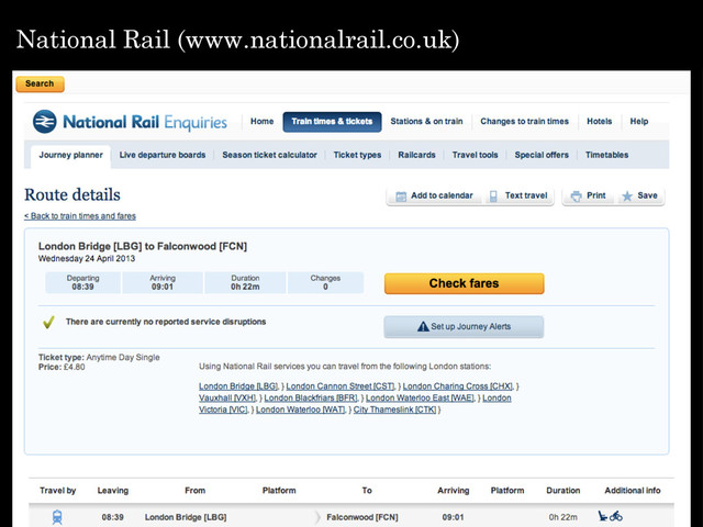 National Rail (www.nationalrail.co.uk)
