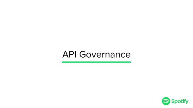 API Governance

