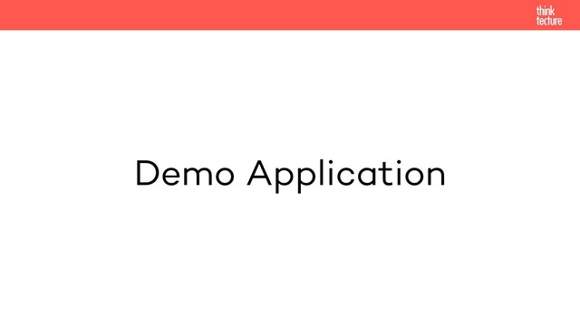 Demo Application
