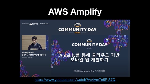 AWS Amplify
https://www.youtube.com/watch?v=4Am7n5F-S7Q
