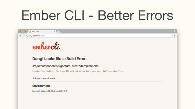 Ember CLI - Better Errors
