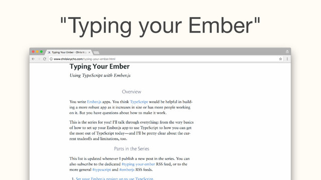 "Typing your Ember"
