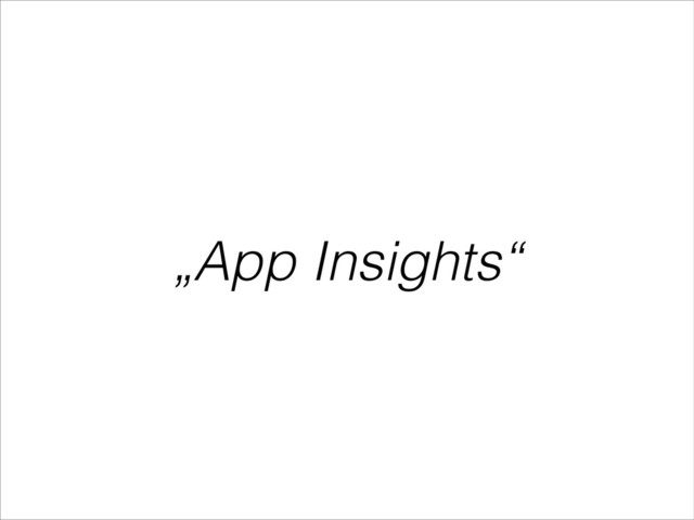 „App Insights“
