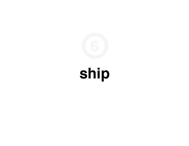 ship
6
