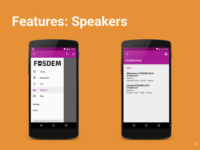 Features: Speakers
9
