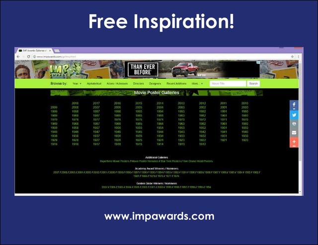 Free Inspiration!
www.impawards.com
