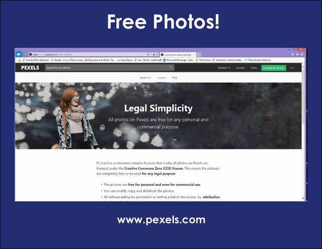Free Photos!
www.pexels.com
