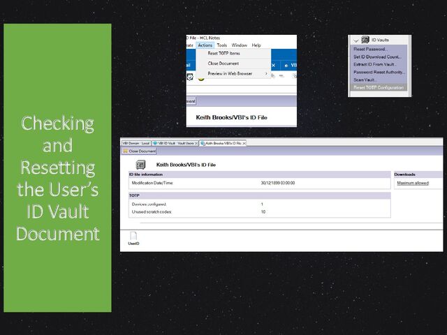 Checking
and
Resetting
the User’s
ID Vault
Document
