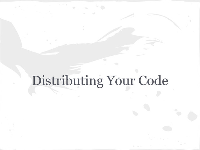 Distributing Your Code
