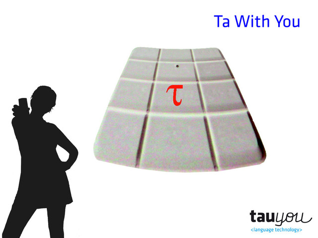Ta With You
