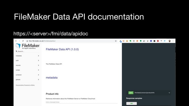 @SteveWinterNZ
FileMaker Data API documentation
https:///fmi/data/apidoc
