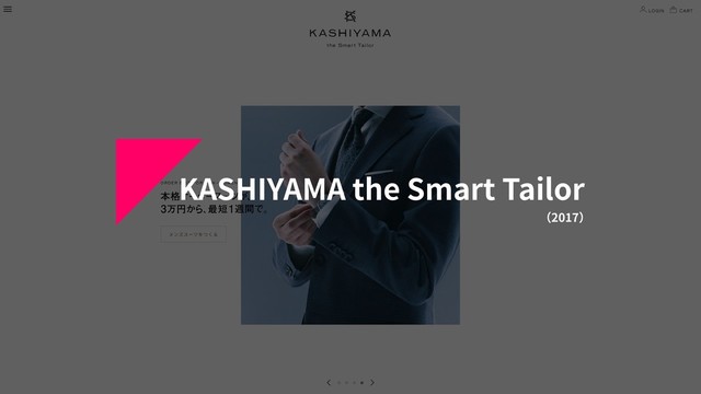 KASHIYAMA the Smart Tailor
（2017）
