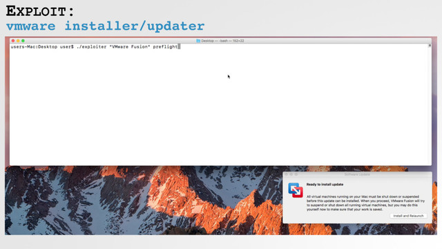vmware installer/updater
EXPLOIT:
