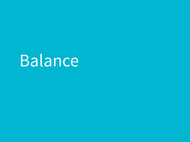 Balance
