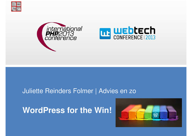 Juliette Reinders Folmer | Advies en zo
WordPress for the Win!
