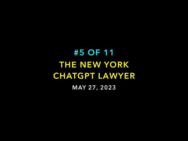 MAY 27, 2023
THE NEW YORK


CHATGPT LAWYER
#5 OF 11
