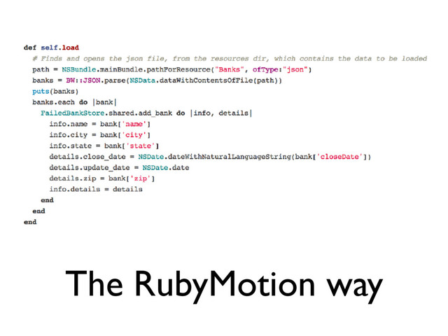 The RubyMotion way
