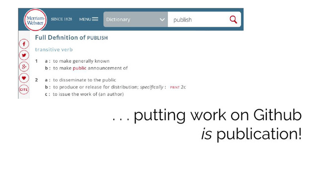 . . . putting work on Github
is publication!
