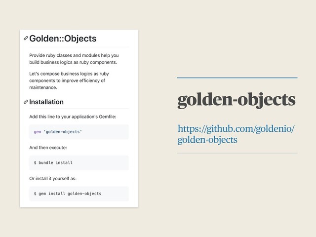 golden-objects
https://github.com/goldenio/
golden-objects
