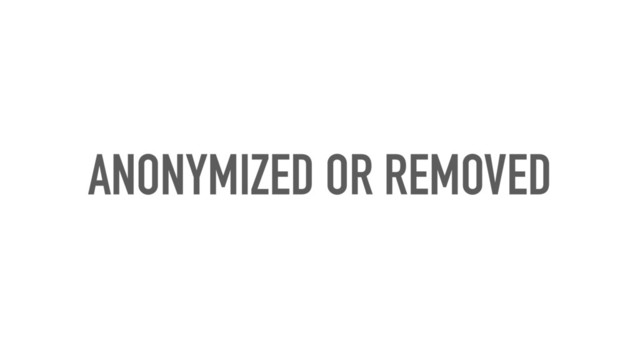 ANONYMIZED OR REMOVED
