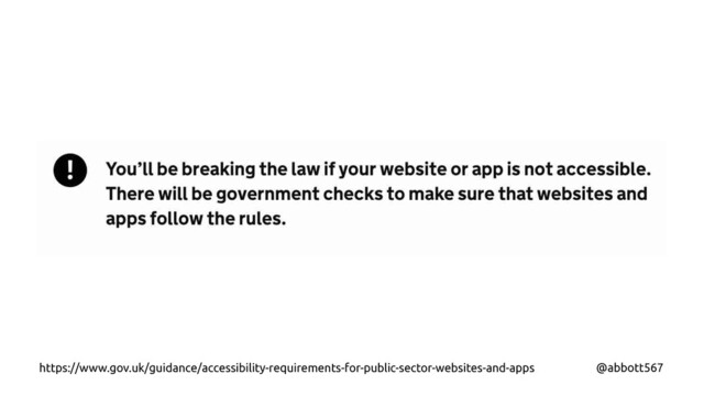 @abbott567
https://www.gov.uk/guidance/accessibility-requirements-for-public-sector-websites-and-apps
