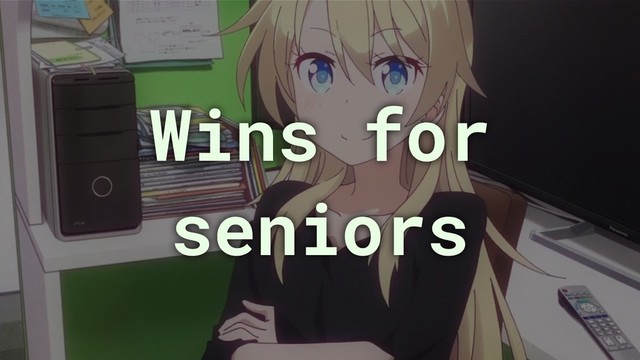 Wins for
seniors
