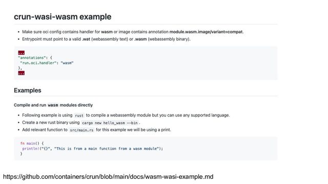 https://github.com/containers/crun/blob/main/docs/wasm-wasi-example.md
