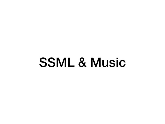 SSML & Music
