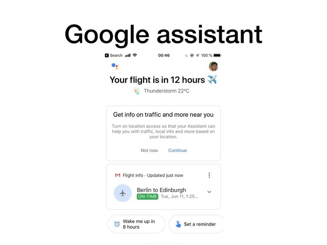 Google assistant
