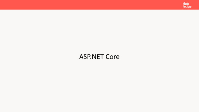 ASP.NET Core
