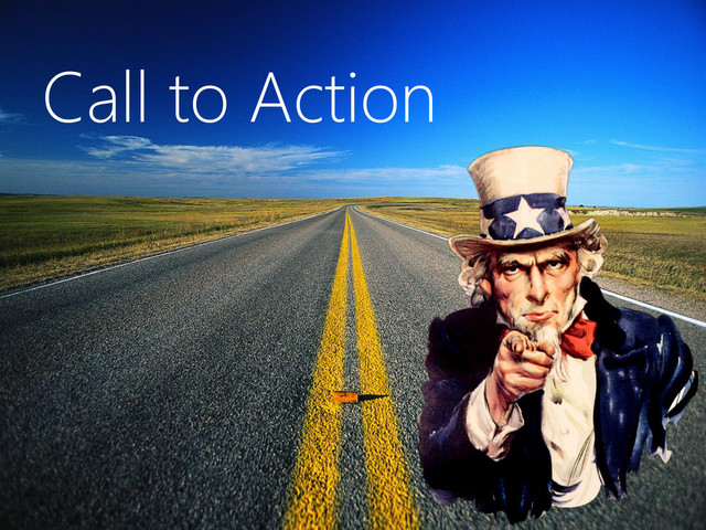 © Microsoft Corporation
Call to Action
