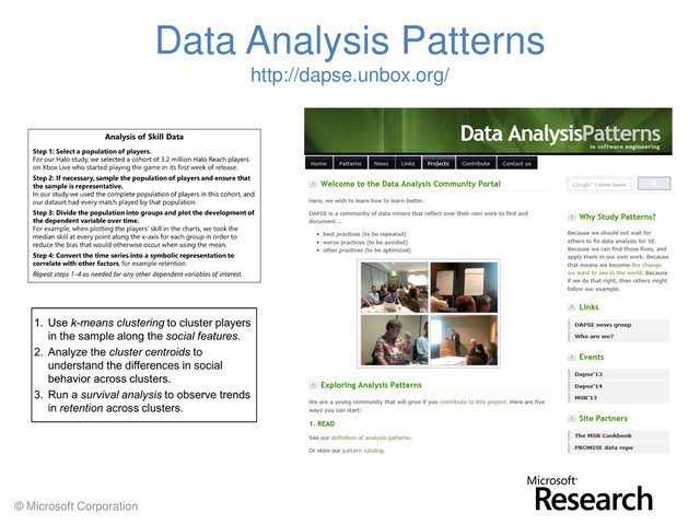 © Microsoft Corporation
Data Analysis Patterns
http://dapse.unbox.org/
