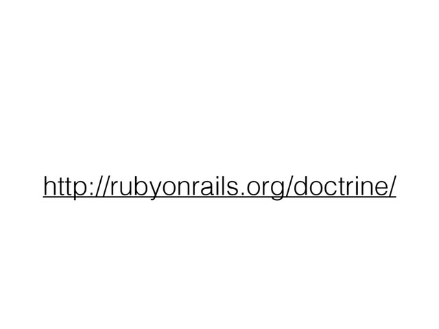 http://rubyonrails.org/doctrine/
