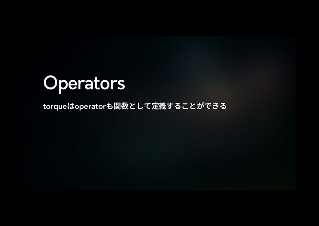 Operators
torqueכoperator׮ꟼ侧ה׃ג㹀纏ׅ׷ֿהָדֹ׷
