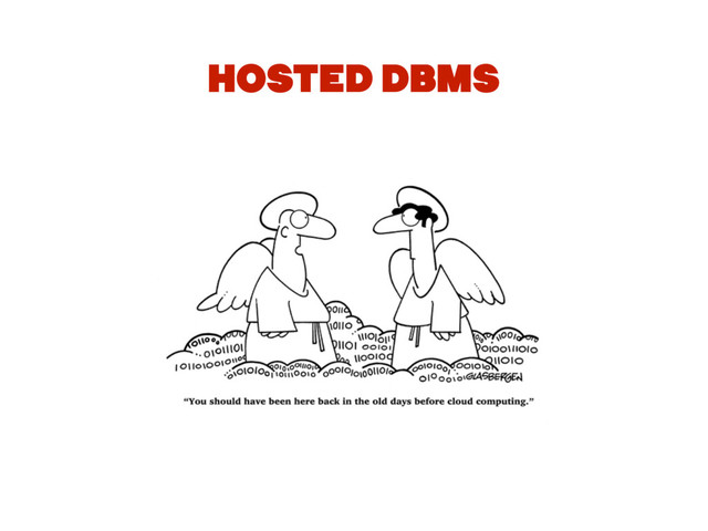 HOSTED DBMS
