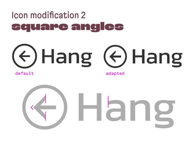 Icon modification 2
square angles
