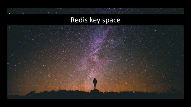 Redis key space
