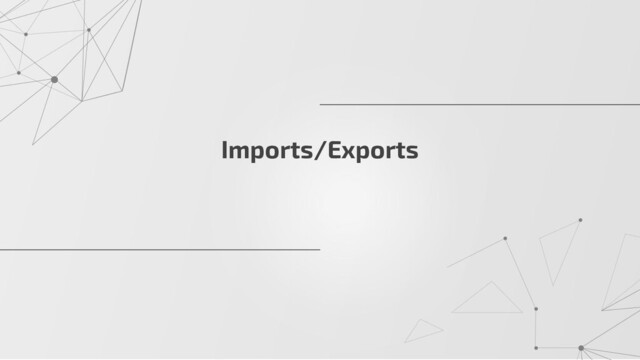 Imports/Exports
