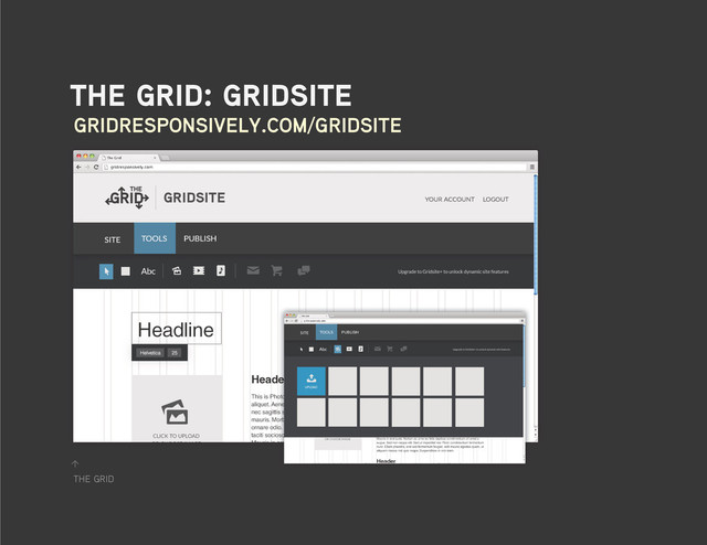 the grid
↑
the grid: gridsite
gridresponsively.com/gridsite
