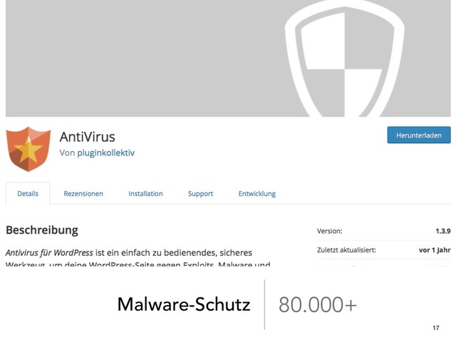 Malware-Schutz 80.000+
17
