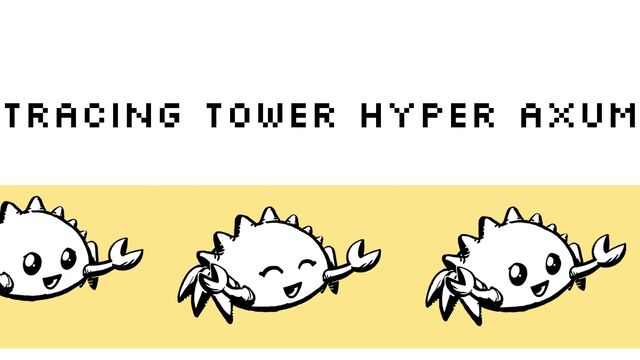 Tracing Tower Hyper Axum


