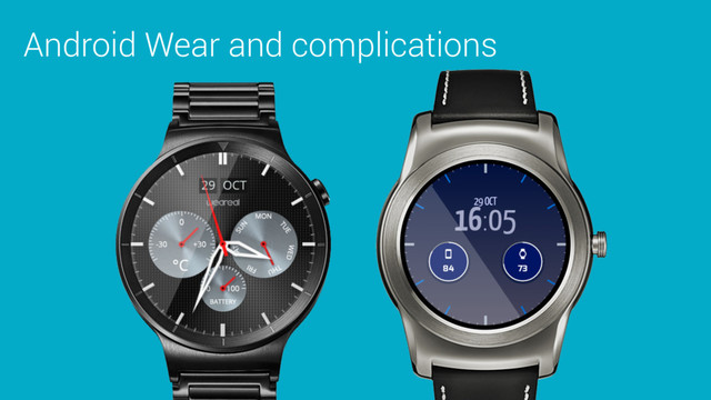 Android Wear and complications
