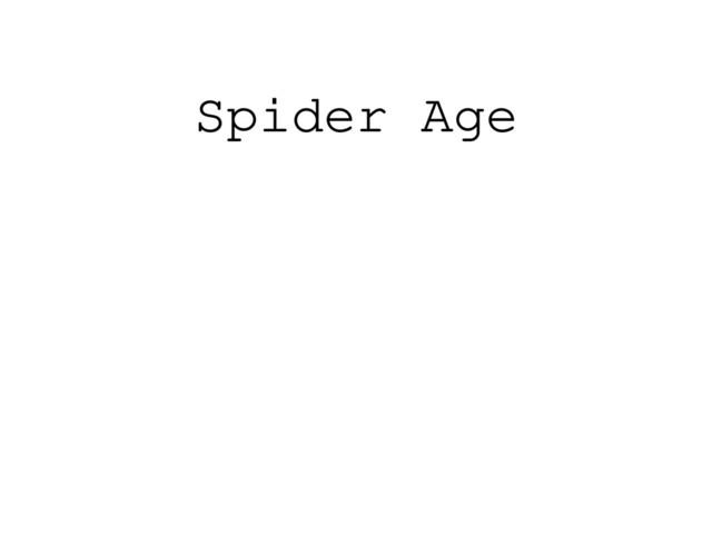 Spider Age
