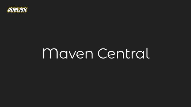 Maven Central
