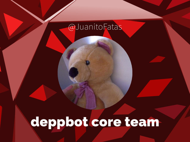 deppbot core team
@JuanitoFatas
