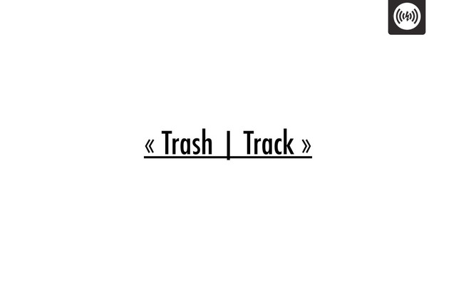 « Trash | Track »
