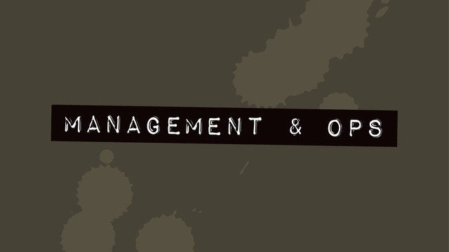[
Management & OPs
