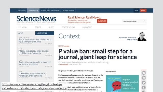 https://www.sciencenews.org/blog/context/p-
value-ban-small-step-journal-giant-leap-science
