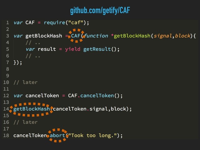 github.com/getify/CAF
